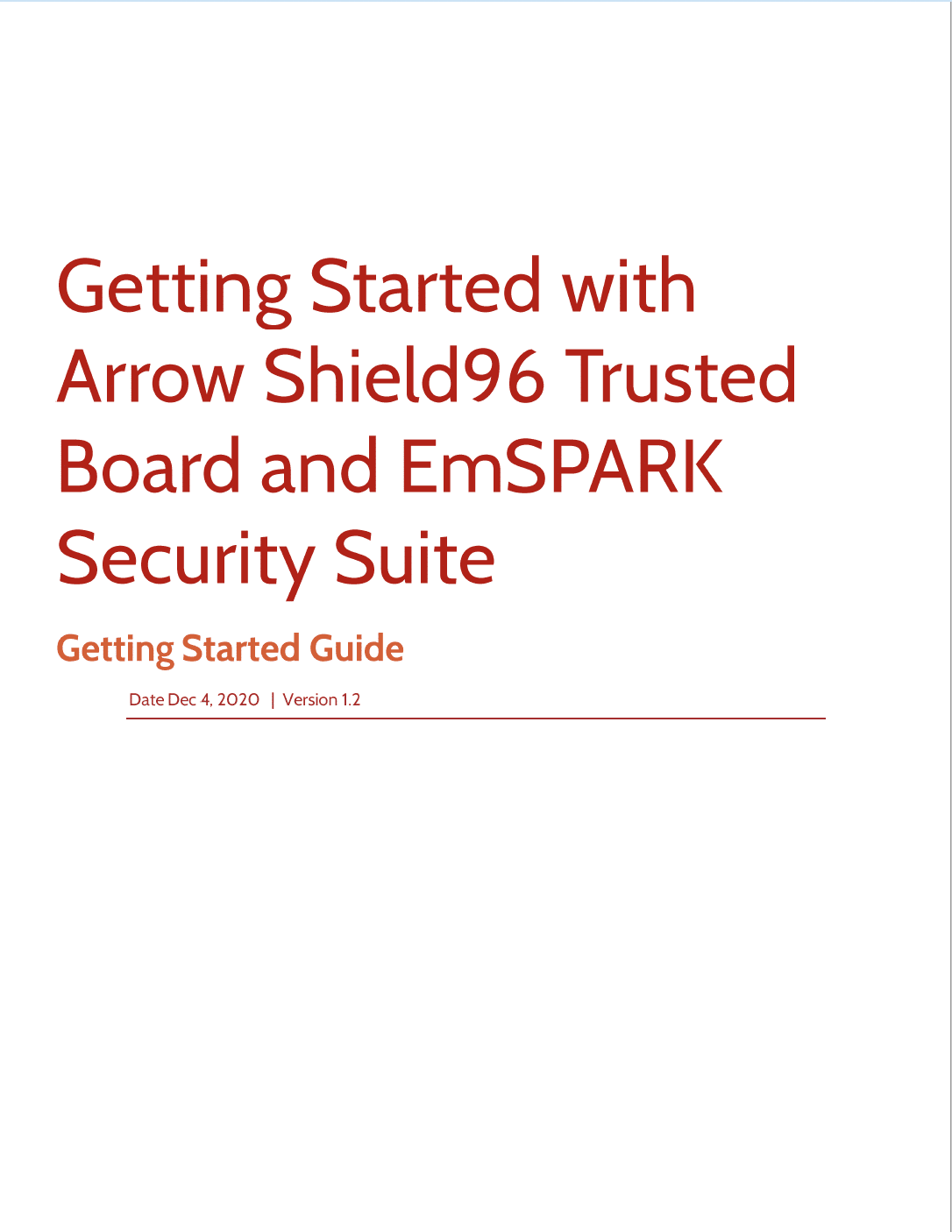 Getting Started with Arrow Shield96 Trusted Board and EmSPARK™ Security Suite  version 1.2